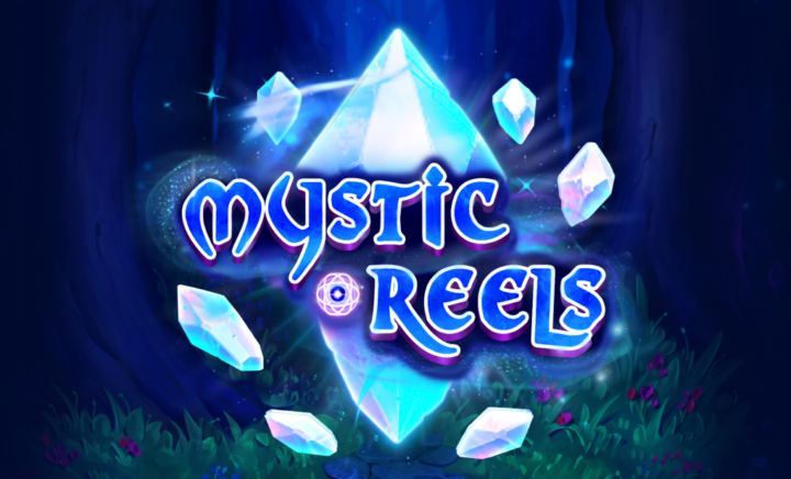Mystic Reels