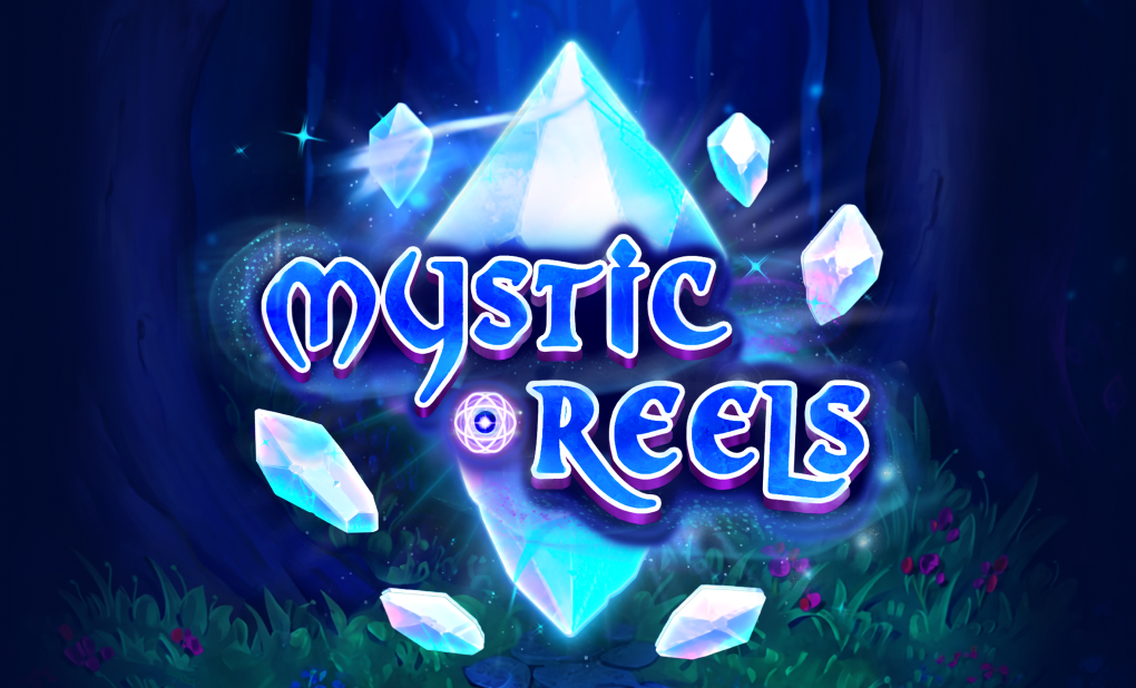 Mystic Reels