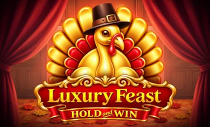 Luxury Feast Hold and Win