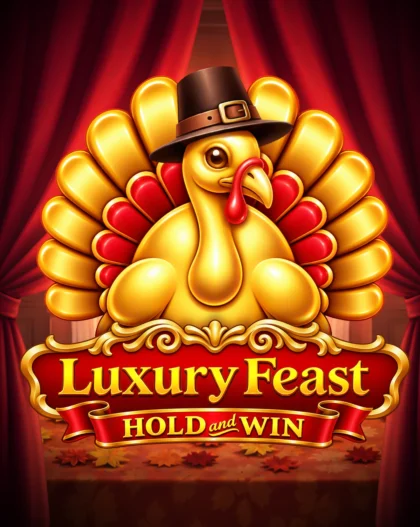 Luxury Feast Hold and Win